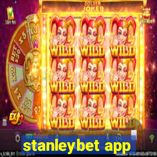 stanleybet app