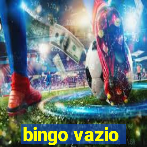 bingo vazio