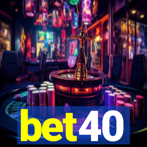 bet40