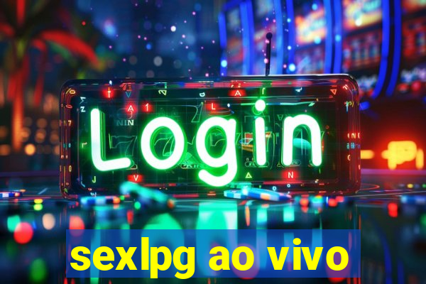 sexlpg ao vivo