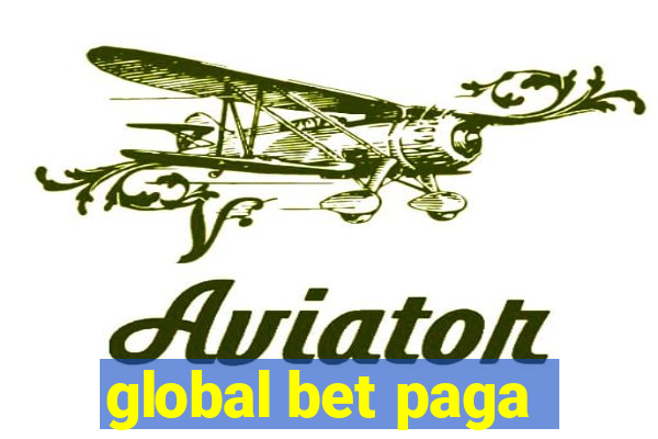 global bet paga