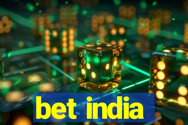 bet india