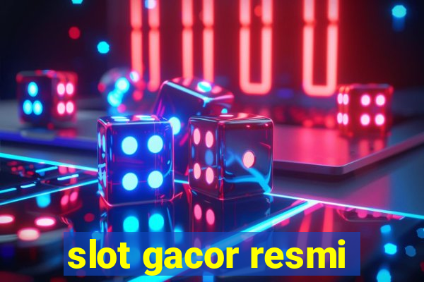 slot gacor resmi