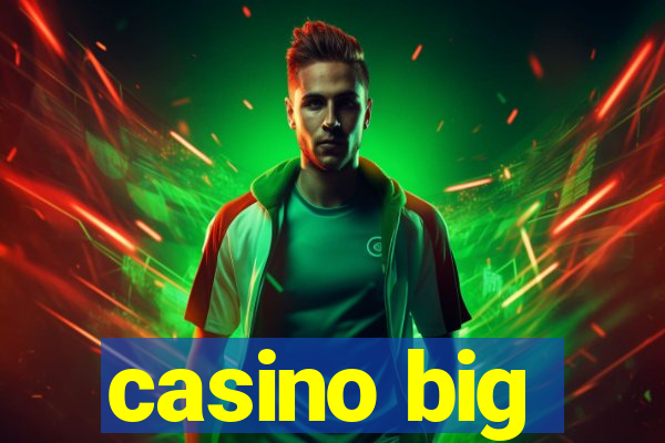 casino big