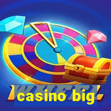 casino big