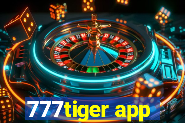 777tiger app