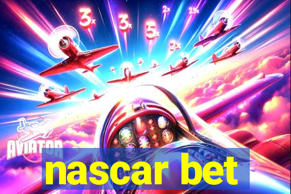 nascar bet