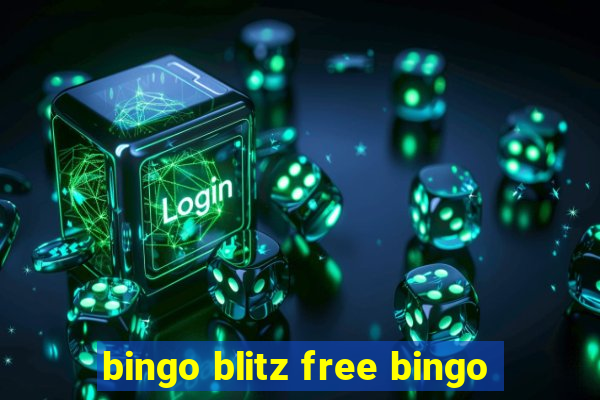 bingo blitz free bingo