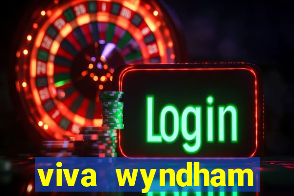 viva wyndham fortuna beac