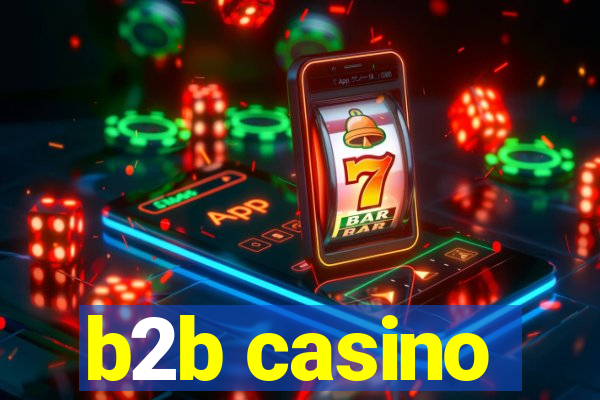 b2b casino