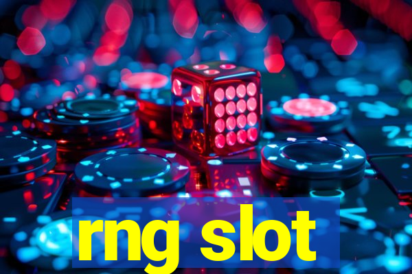 rng slot