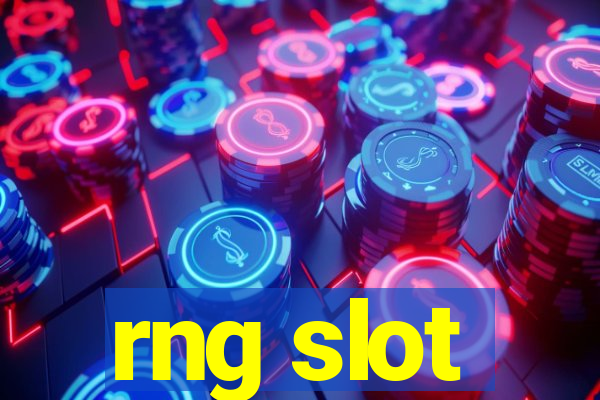 rng slot