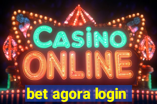 bet agora login