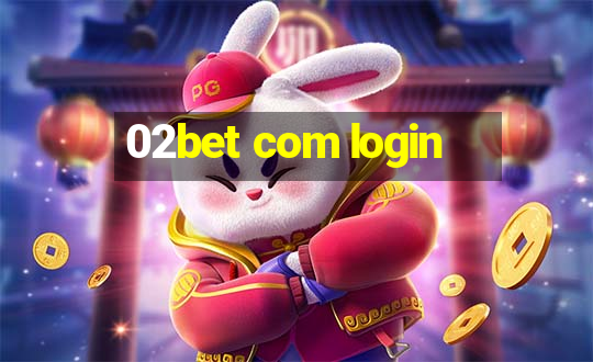 02bet com login