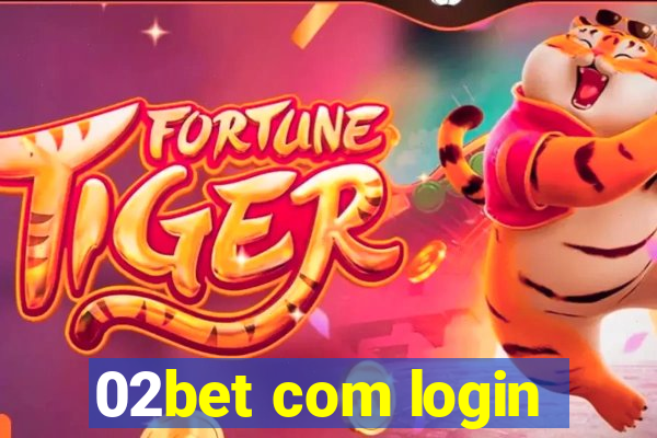 02bet com login