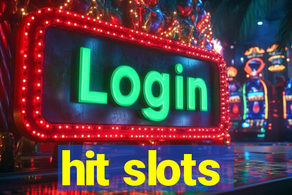 hit slots