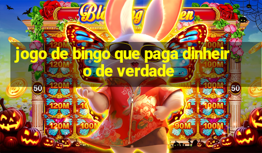 jogo de bingo que paga dinheiro de verdade