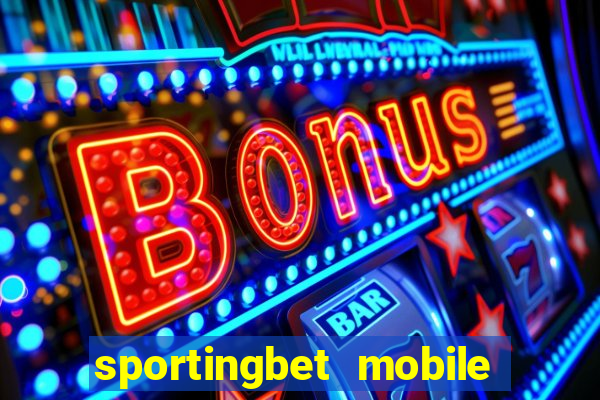 sportingbet mobile app download