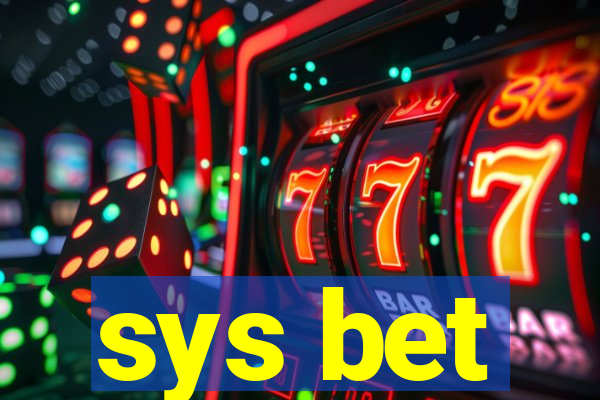 sys bet