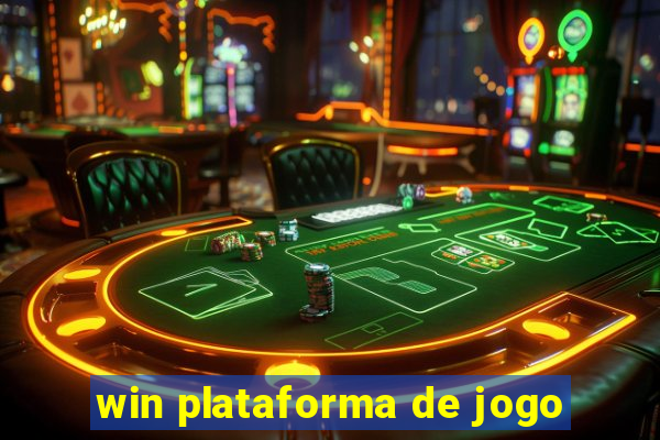 win plataforma de jogo