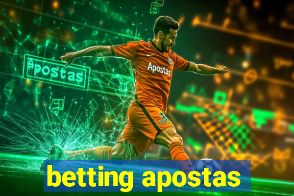 betting apostas