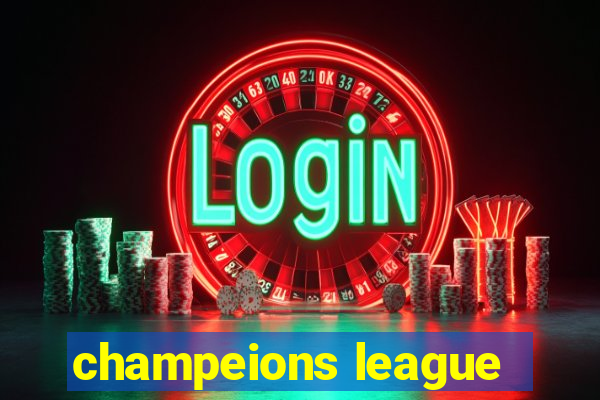 champeions league