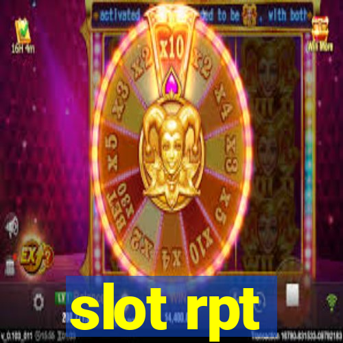 slot rpt