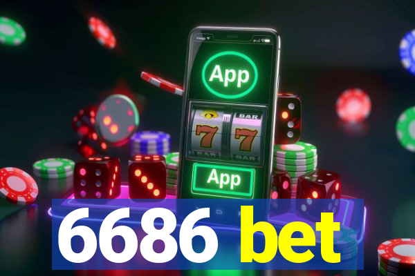 6686 bet