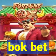 bok bet