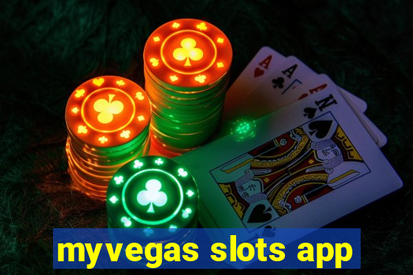 myvegas slots app