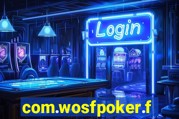 com.wosfpoker.fungame