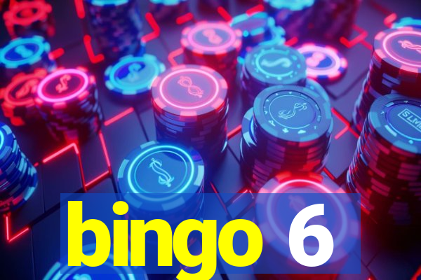 bingo 6