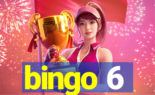 bingo 6