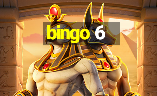 bingo 6