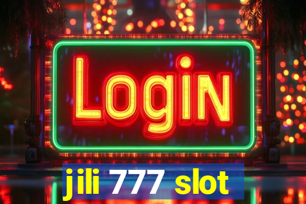 jili 777 slot