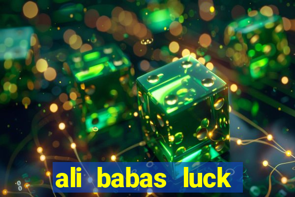 ali babas luck megaways slot