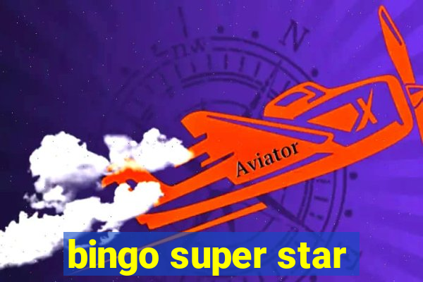 bingo super star