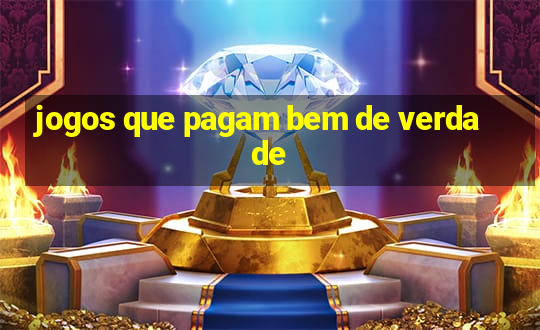 jogos que pagam bem de verdade