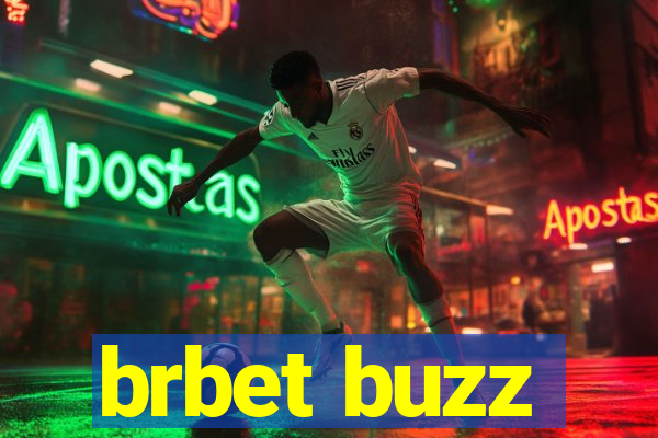 brbet buzz