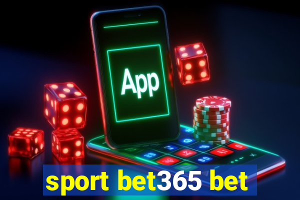 sport bet365 bet