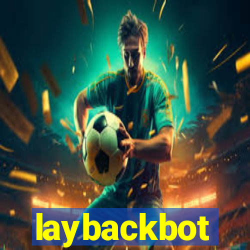 laybackbot