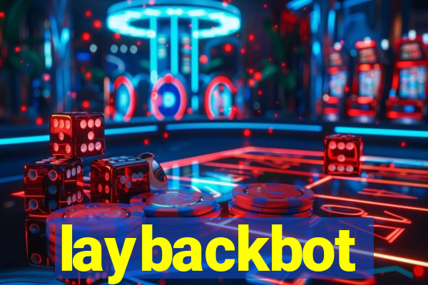 laybackbot