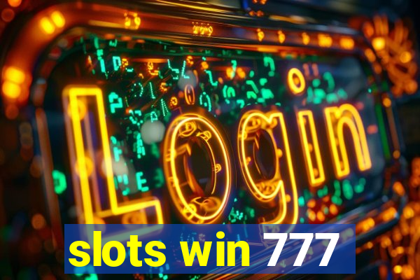 slots win 777