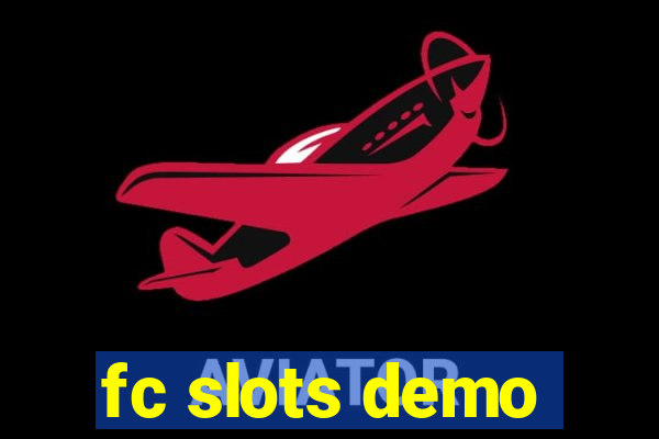 fc slots demo