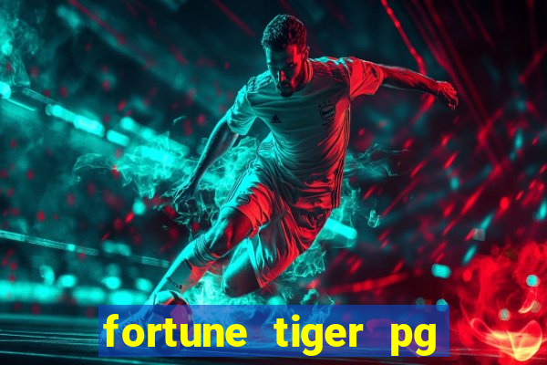 fortune tiger pg soft grátis