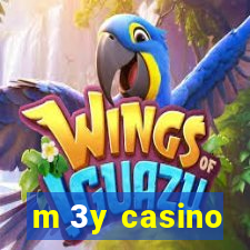 m 3y casino