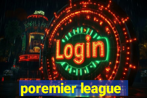 poremier league