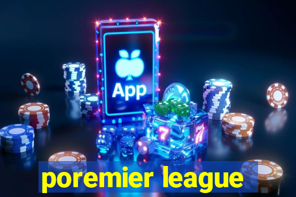 poremier league