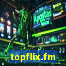 topflix.fm