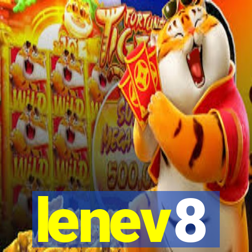 lenev8